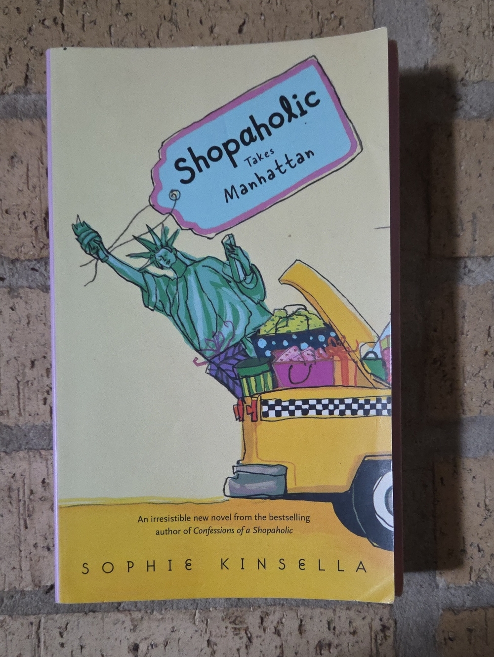 Shopaholic Takes Manhattan by Sophie Kinsella